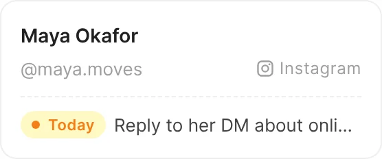 A new lead from Instagram, Maya Okafor, with a reply to her DM due today.